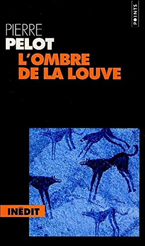 Stock image for L'ombre de la louve for sale by ThriftBooks-Dallas