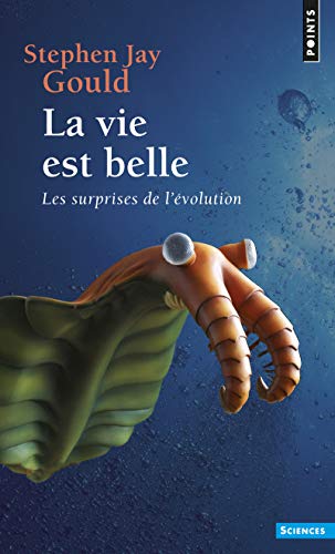 9782020352390: La Vie est belle: Les surprises de l'volution (Points Sciences)