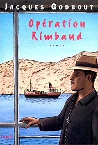 Stock image for Op ration Rimbaud [Paperback] Godbout, Jacques for sale by LIVREAUTRESORSAS