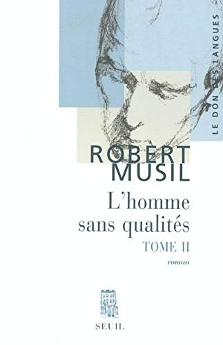 Stock image for L'Homme sans qualits, tome II for sale by medimops