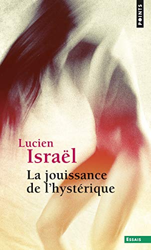 Stock image for La Jouissance de l'hystrique. Sminaire 1974 for sale by Librairie Th  la page