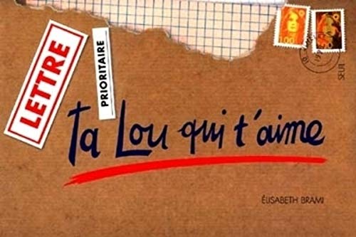 Stock image for Ta Lou qui t'aime for sale by Ammareal