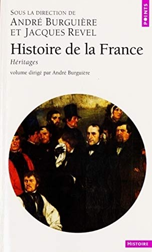 Beispielbild fr Histoire de la France, tome 2 : Hritages zum Verkauf von medimops