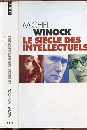 Stock image for Le si cle des intellectuels for sale by WorldofBooks