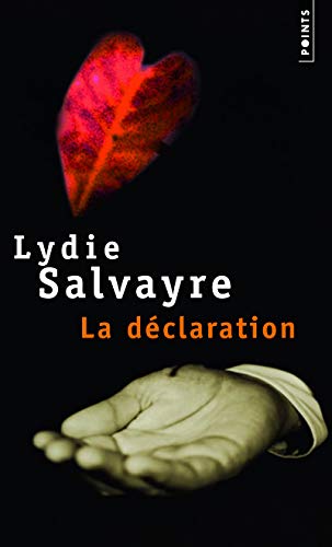Imagen de archivo de La D claration [Pocket Book] Salvayre, Lydie a la venta por LIVREAUTRESORSAS