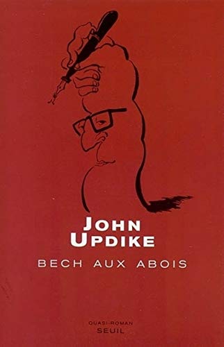 Bech aux abois (9782020367622) by Updike, John