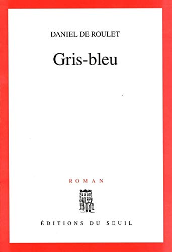 Beispielbild fr Gris-bleu zum Verkauf von medimops