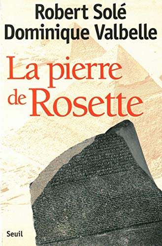 Stock image for La Pierre de Rosette for sale by SecondSale
