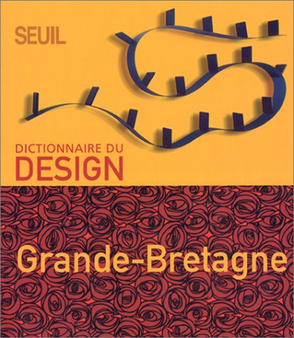 9782020372237: Dictionnaire du design : Grande-Bretagne