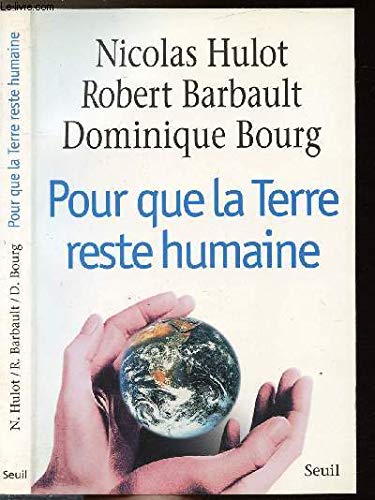 9782020372947: Pour que la Terre reste humaine