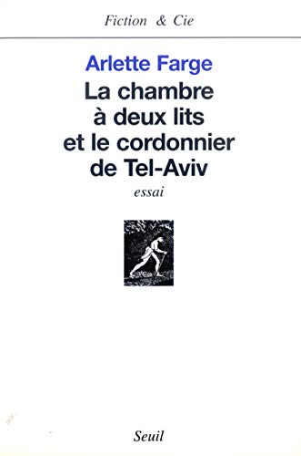 Beispielbild fr La Chambre � deux lits et le Cordonnier de Tel-Aviv (Fiction & Cie) (French Edition) zum Verkauf von Wonder Book