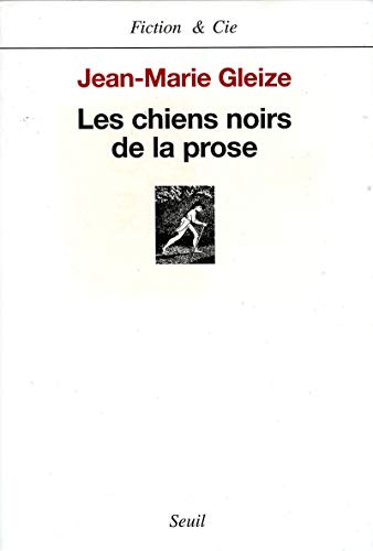 Stock image for Les Chiens noirs de la prose for sale by Ammareal
