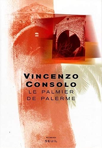 Beispielbild fr Le Palmier de Palerme zum Verkauf von medimops