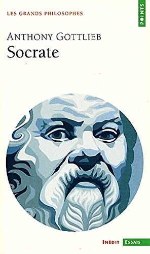 "Socrate, martyr de la philosophie (sÃ©rie: ""Les Grands Philosophes"")" (9782020374620) by Gottlieb, Anthony