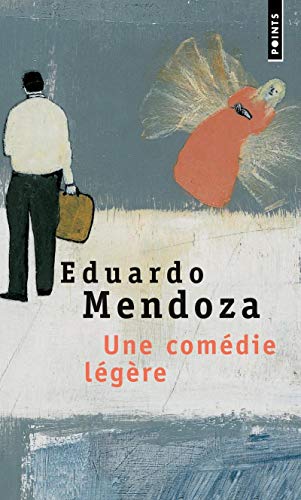 Une Com'die L'G're (French Edition) (9782020375399) by Mendoza, Eduardo