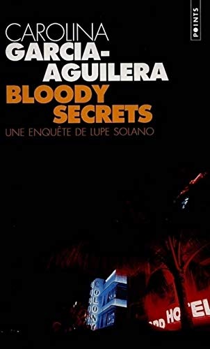 9782020375443: Bloody Secrets. Une Enqute de Lupe Solano