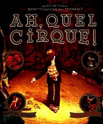 9782020375993: Ah, Quel Cirque !