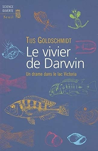Le Vivier de Darwin. Un drame dans le lac Victoria (9782020376013) by Goldschmidt, Tijs