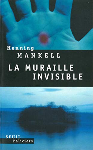 9782020381185: La Muraille invisible (Seuil Policier Thriller)