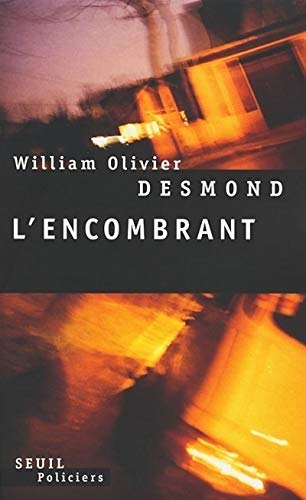 L'Encombrant (9782020381741) by Desmond, William Olivier