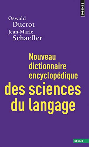 Stock image for Nouveau dictionnaire encyclopdique des sciences du langage for sale by Ammareal