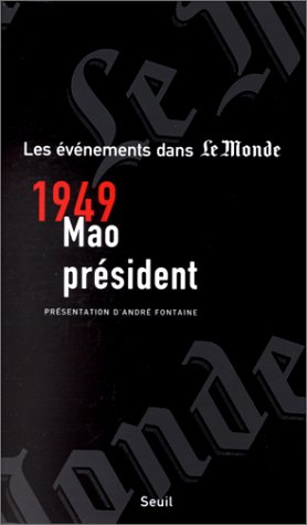 1949, MAO PRESIDENT