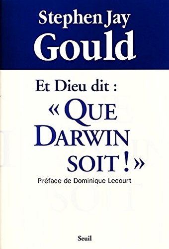 Imagen de archivo de Et Dieu dit : " Que Darwin soit ! " a la venta por Better World Books: West
