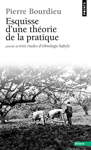 Stock image for Esquisse d'une theorie de la pratique for sale by Better World Books: West