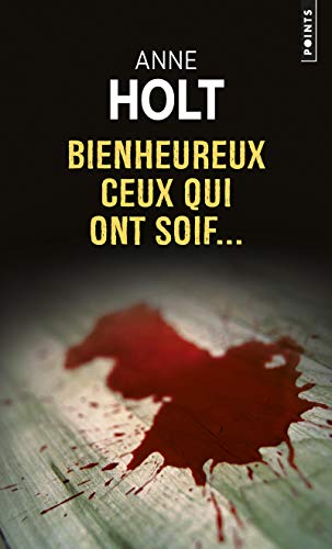 9782020395120: Bienheureux ceux qui ont soif... (Points Policiers)