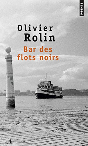 9782020395717: Bar des flots noirs (Points)