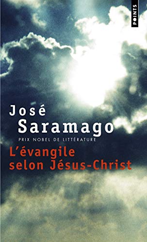 L'Evangile selon JÃ©sus-Christ (9782020403986) by Saramago, JosÃ©