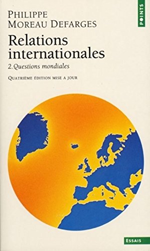 Beispielbild fr Relations internationales. Tomes II . Questions mondiales zum Verkauf von Ammareal