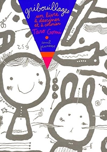 Gribouillages: Un livre Ã  dessiner et Ã  colorier (9782020413510) by Gomi, Taro