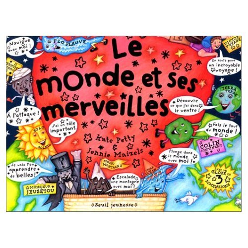 Le Monde et ses Merveilles (9782020414180) by Petty, Kate; Maizels, Jennie