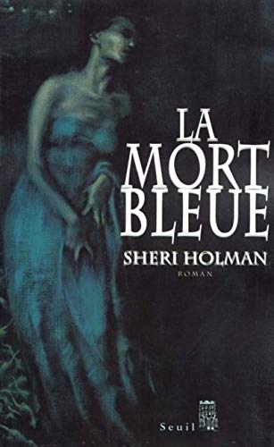 Beispielbild fr La Mort bleue zum Verkauf von Ammareal
