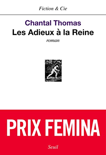 Les adieux a la Reine. Roman