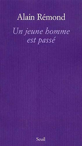 Stock image for Un jeune homme est pass for sale by GF Books, Inc.