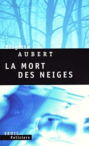9782020415736: La Mort des neiges (Seuil Policiers) (French Edition)