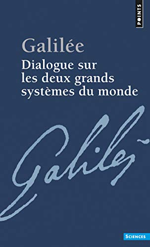Beispielbild fr Dialogue sur les deux grands systmes du monde zum Verkauf von Chapitre.com : livres et presse ancienne