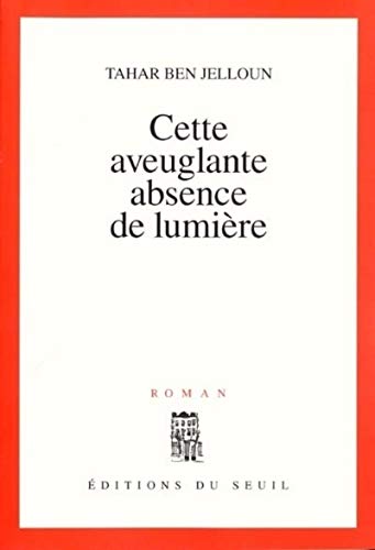 9782020417778: Cette aveuglante absence de lumire (Cadre rouge)