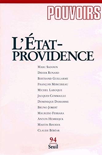 Pouvoirs n 94 : L' tat providence - Collectif