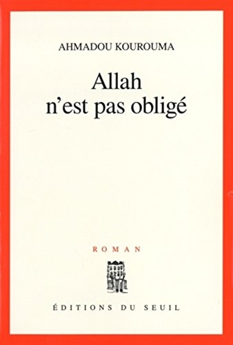 Beispielbild fr Allah n'est pas oblig - Prix Renaudot et Prix Goncourt des Lycens 2000 zum Verkauf von Ammareal