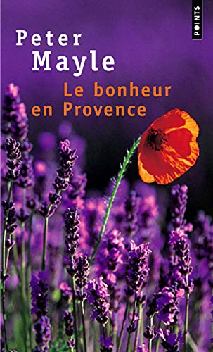 Beispielbild fr Bonheur En Provence(le) zum Verkauf von ThriftBooks-Dallas