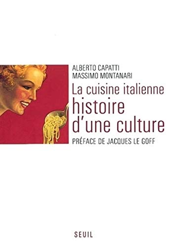 9782020471978: La cuisine italienne. Histoire d'une culture