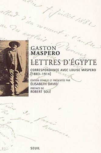 Stock image for Lettres d'Egypte. Correspondance avec Louise Maspero (1883-1914) for sale by medimops