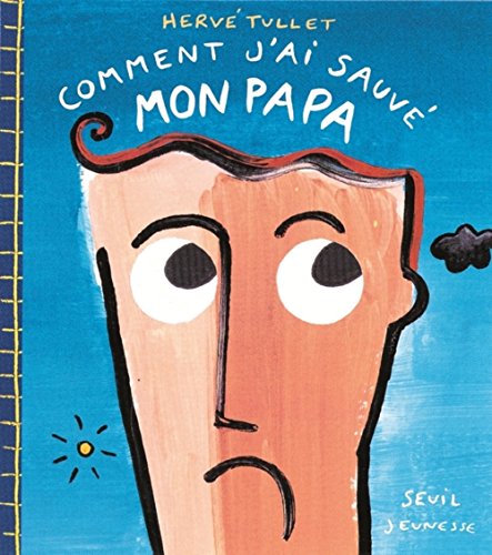 9782020478052: Comment j'ai sauv mon papa