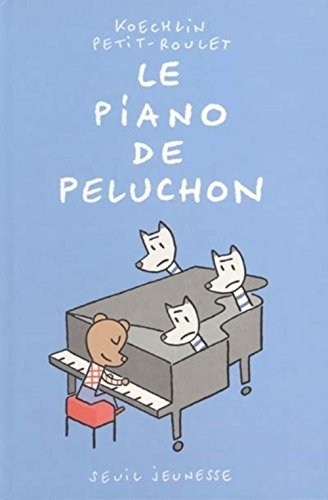 Imagen de archivo de Le Piano de Peluchon a la venta por Ammareal