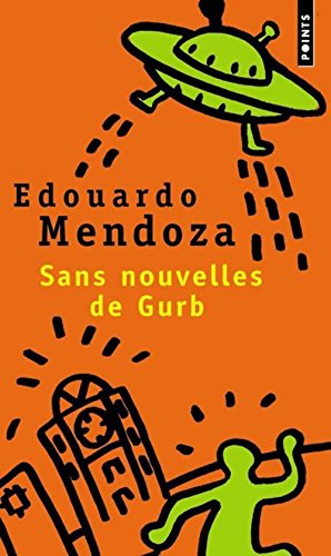 9782020482363: Sans nouvelles de Gurb