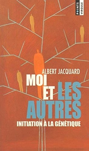 Moi et les autres (9782020482370) by Jacquard, Albert