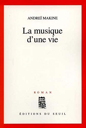 Stock image for La Musique d'une Vie (French Edition) for sale by Better World Books
